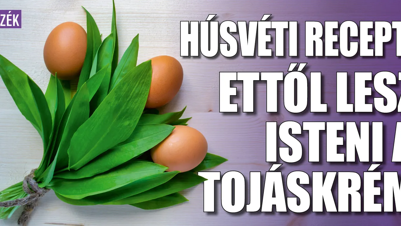Húsvéti recept: ettől lesz isteni a tojáskrém
