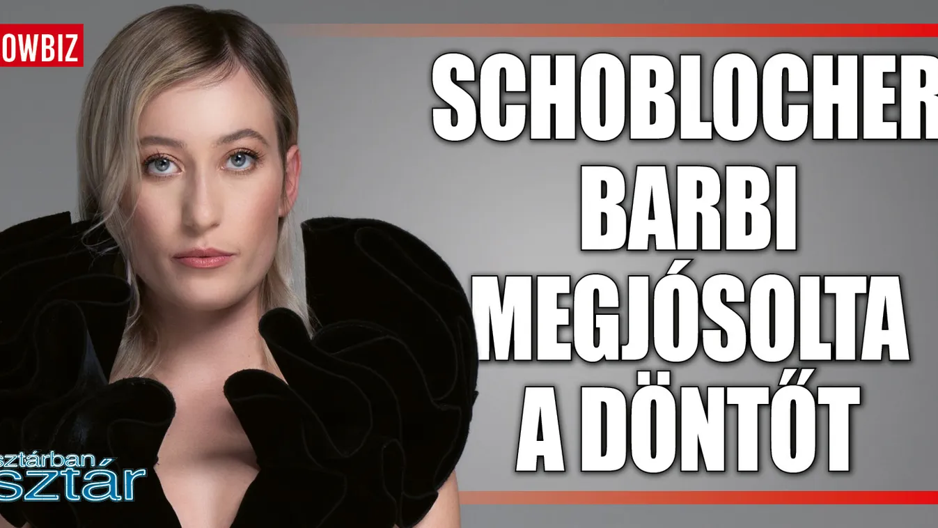 Schoblocher Barbara elárulta titkos vágyát