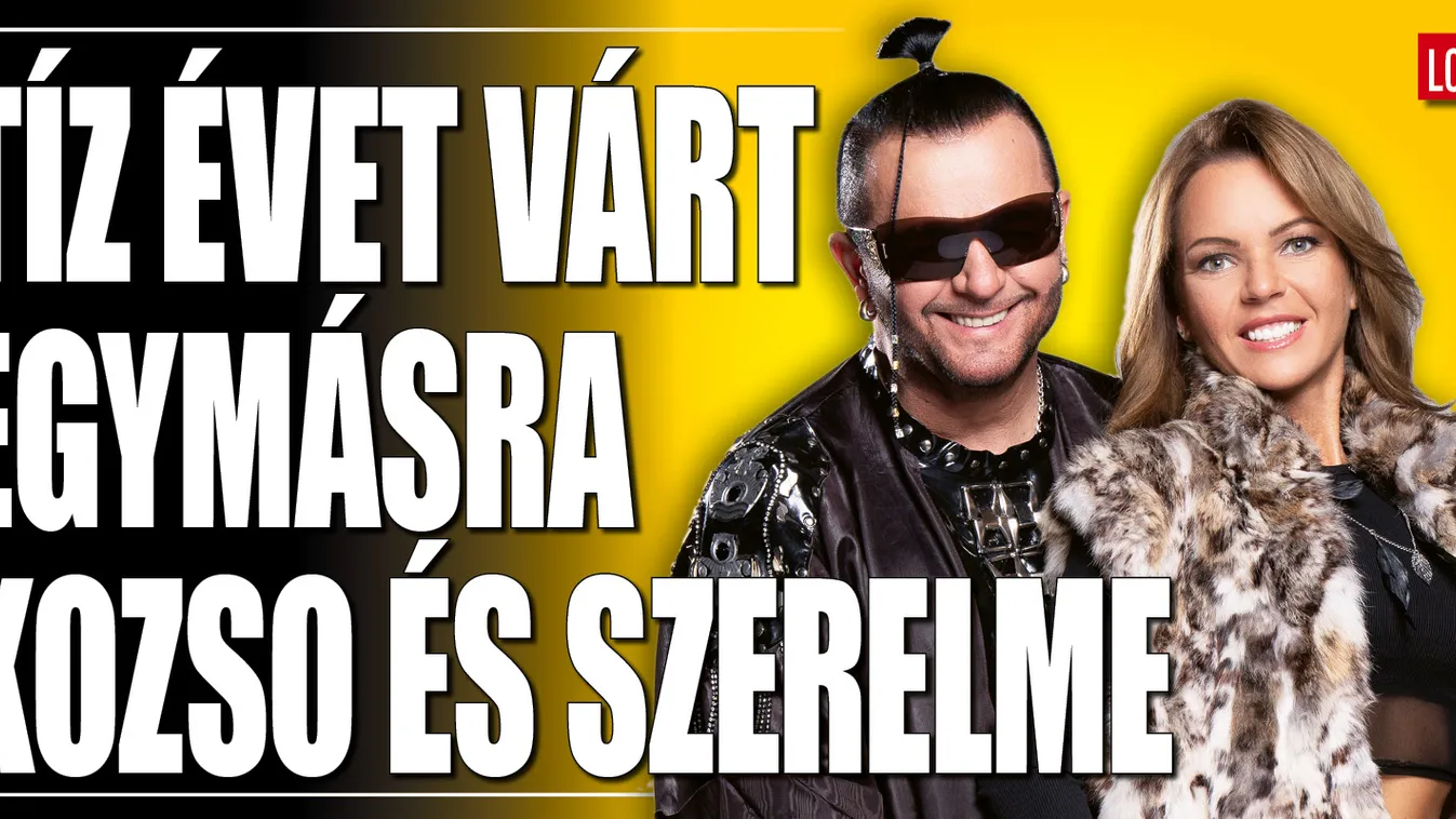 Tíz évet várt egymásra Kozso és szerelme