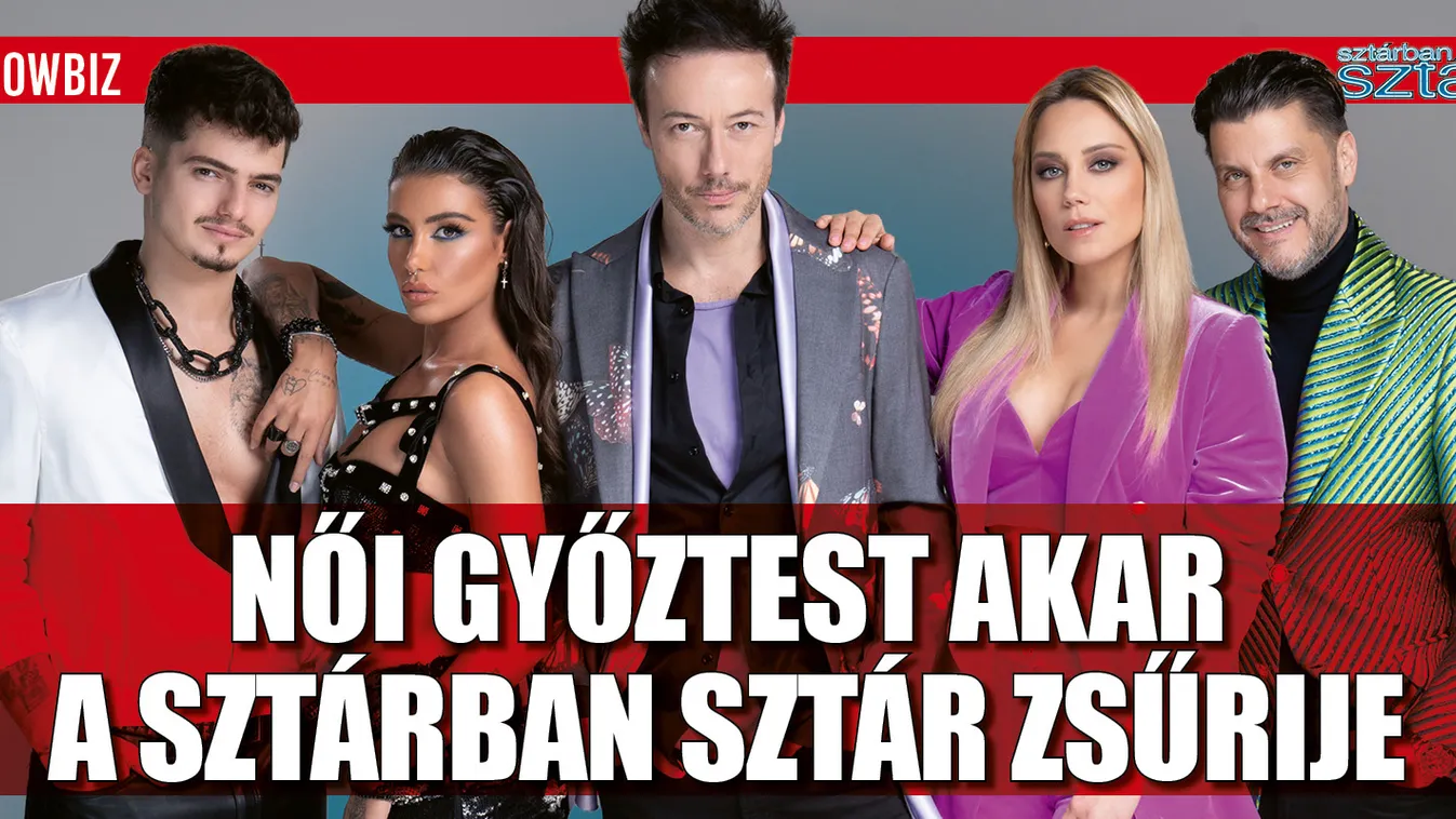 A Sztárban Sztár zsűrije döntött, idén csodát várnak