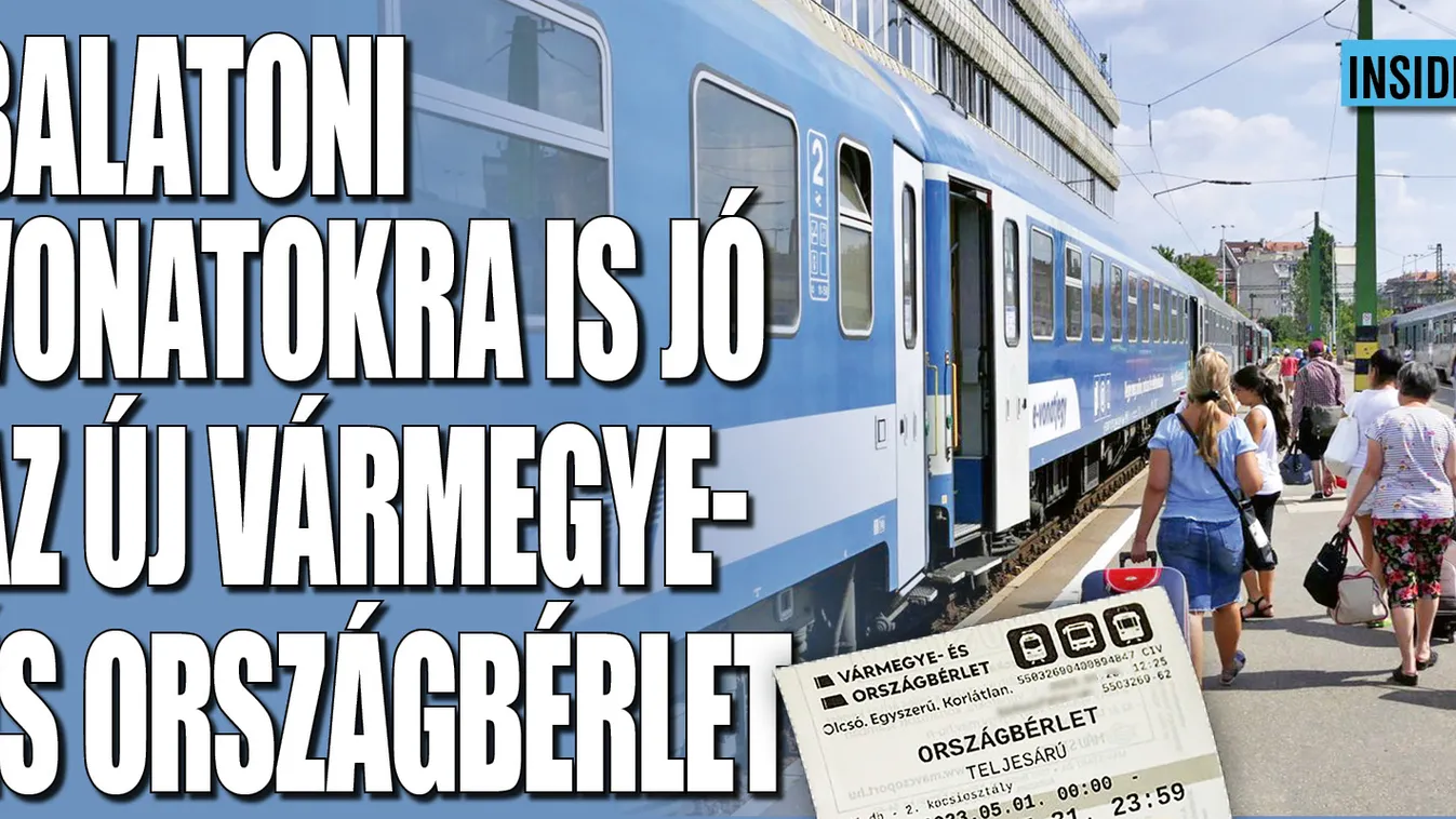 Így lehet lejutni a Balatonra vármegye- és országbérlettel