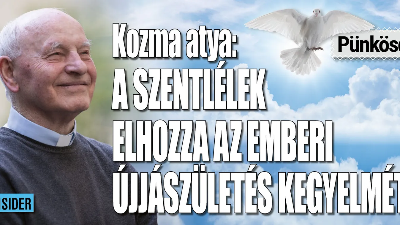 Kozma atya: Pünkösd a közös nyelv a bábeli zűrzavarban