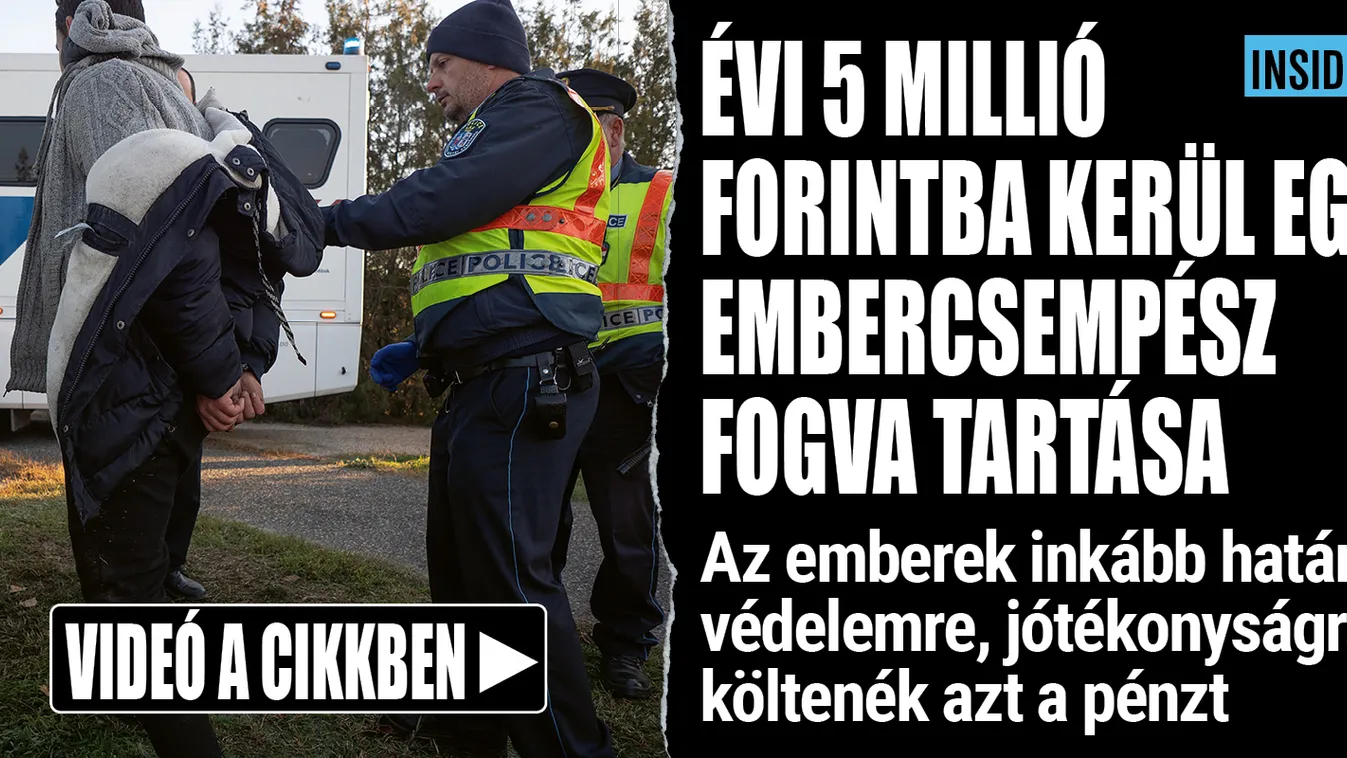 5 millió forintunkba kerül minden embercsempész