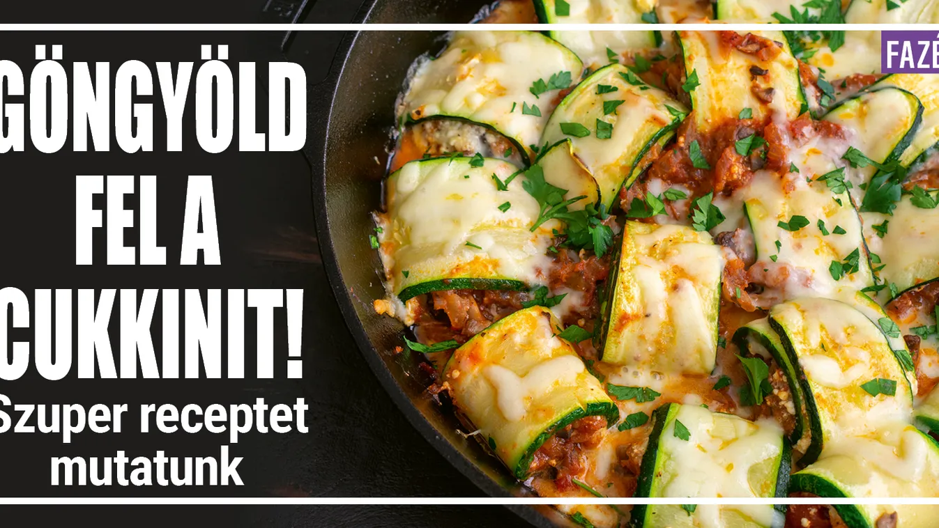Göngyöld fel a cukkinit! Szuper receptet mutatunk
