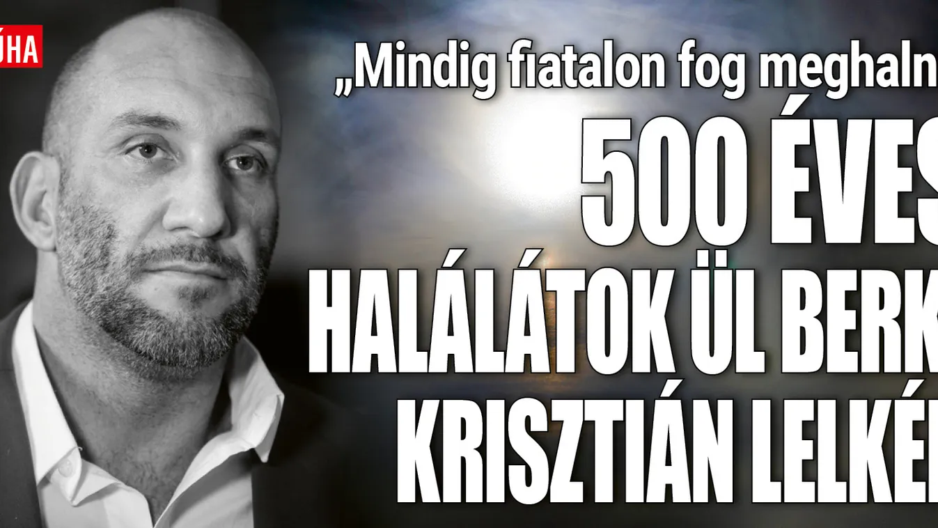Berki Krisztián halála: félelmetes részletre derült fény