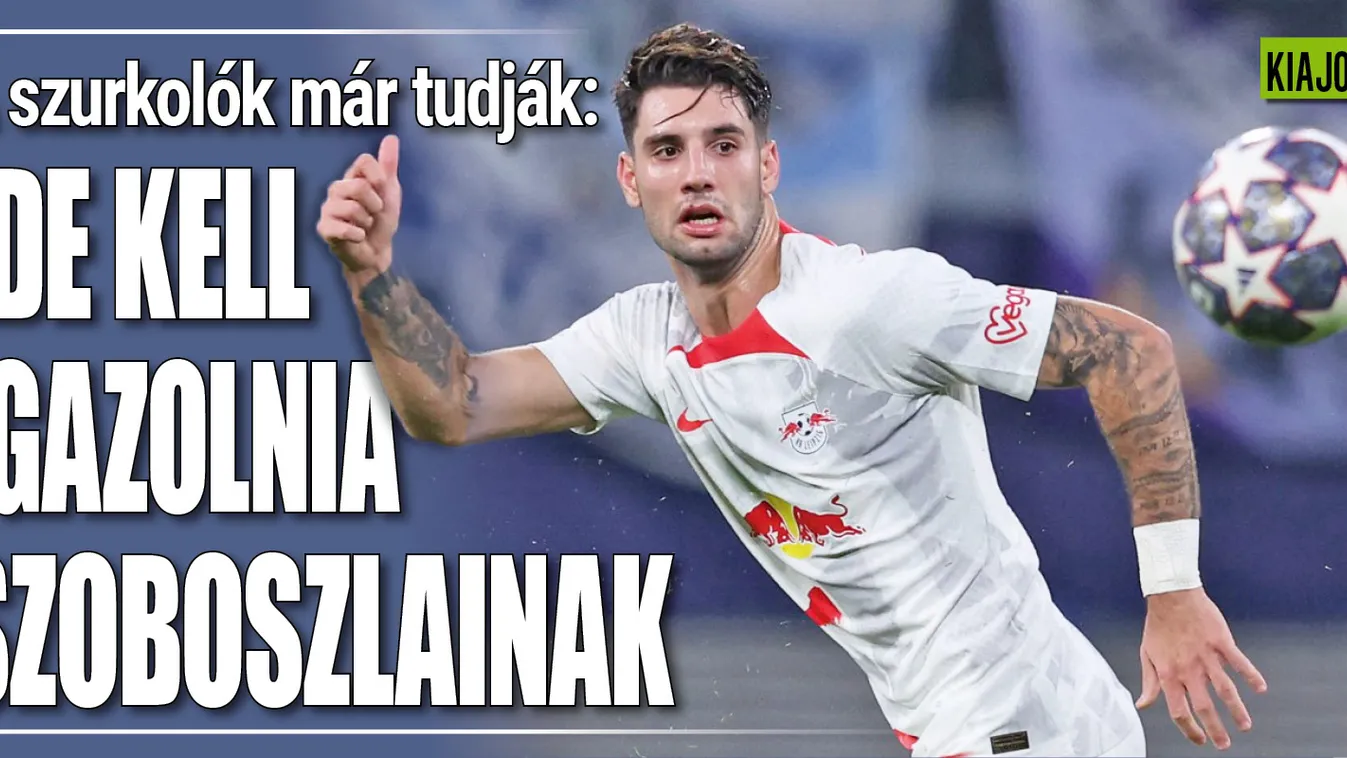 Fél Európa Szoboszlait akarja, ezt tanácsolják a szurkolók