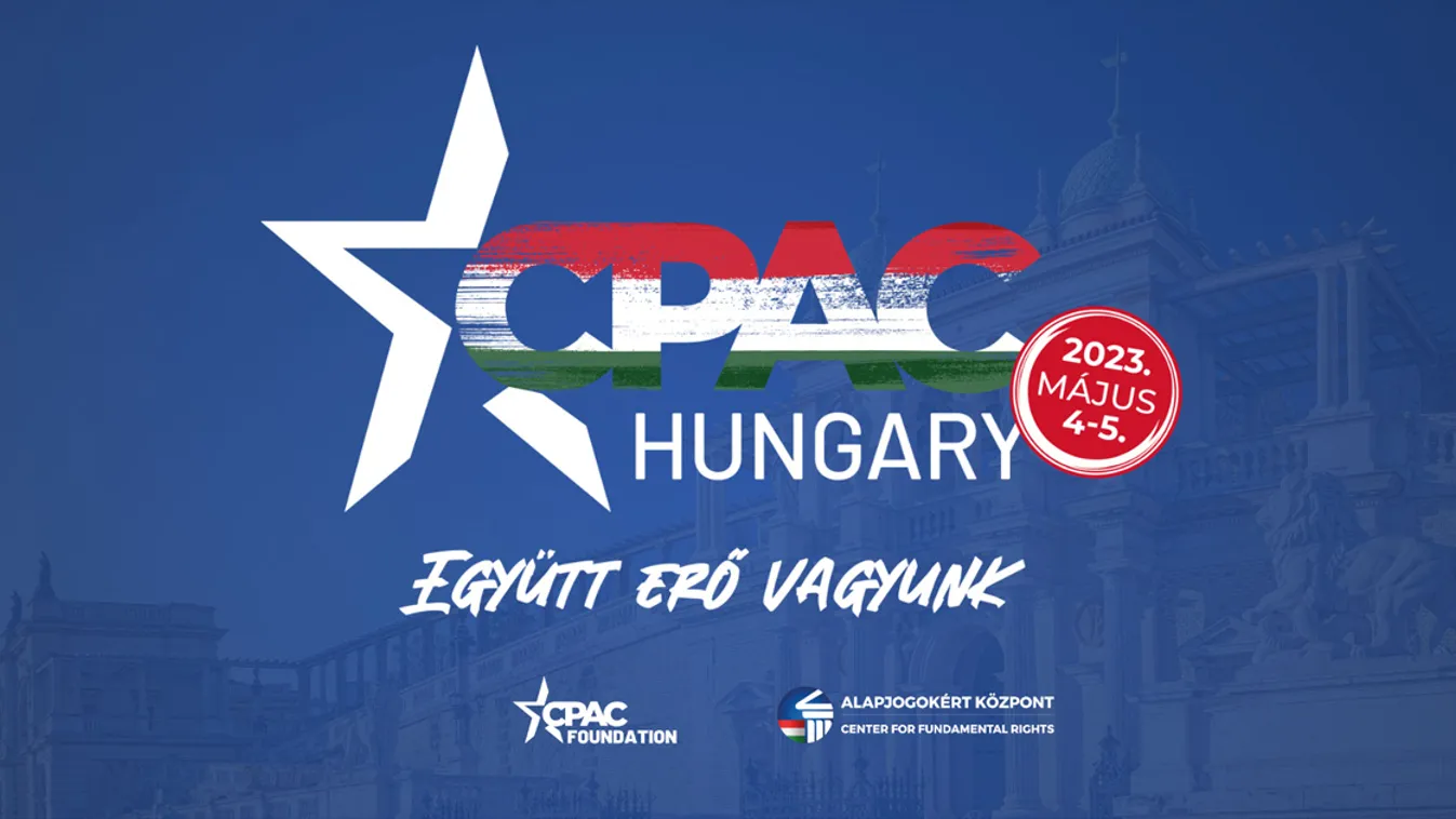 Nagy sikerként értékelték idei CPAC Hungary-t