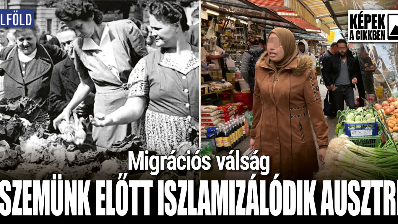 A szemünk előtt iszlamizálódik Ausztria