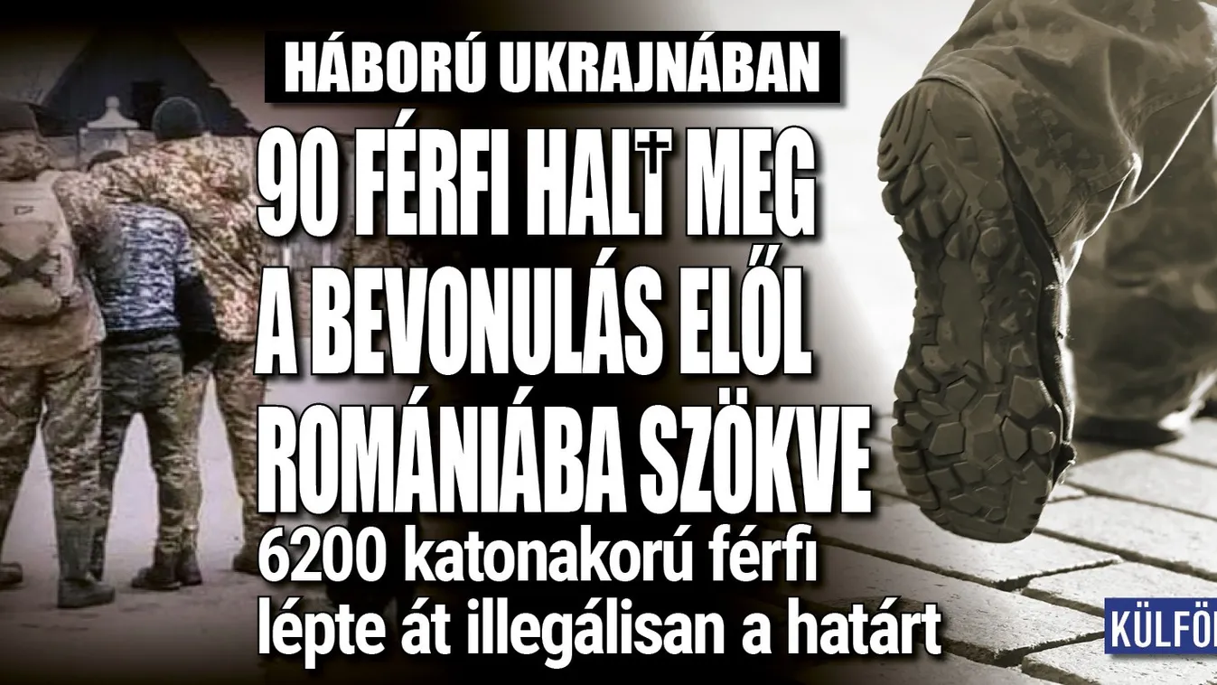 90 férfi halt meg a bevonulás elől Romániába szökve