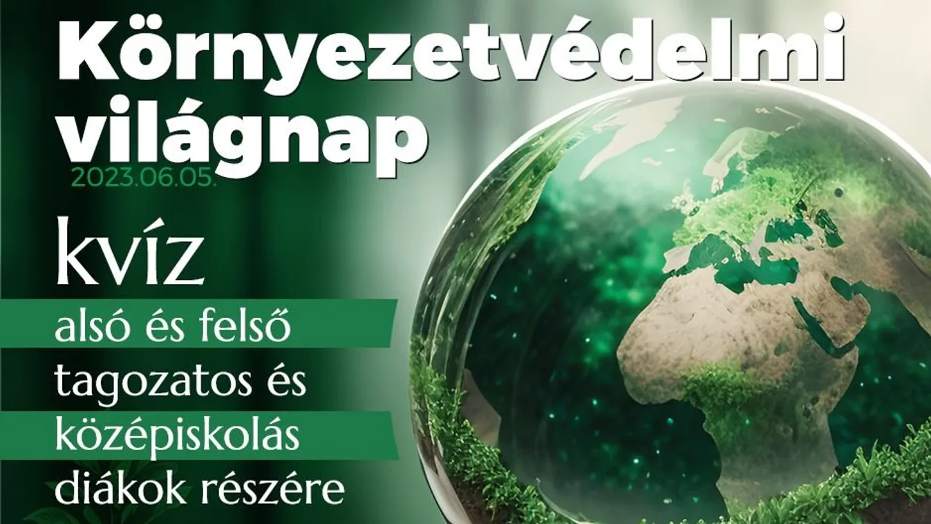 Versenyezz és tégy a Föld megóvásáért!