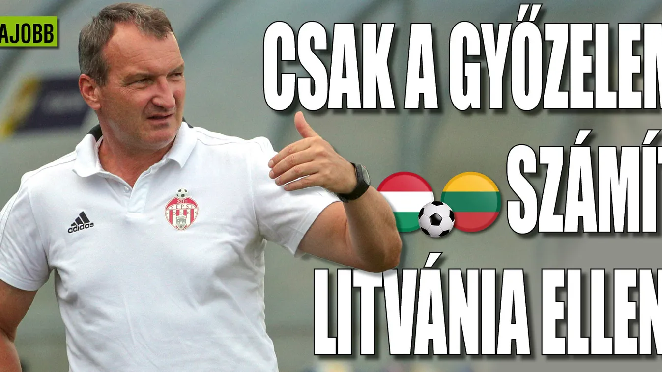 Győzelmet vár a magyar válogatottól a Fradi korábbi edzője