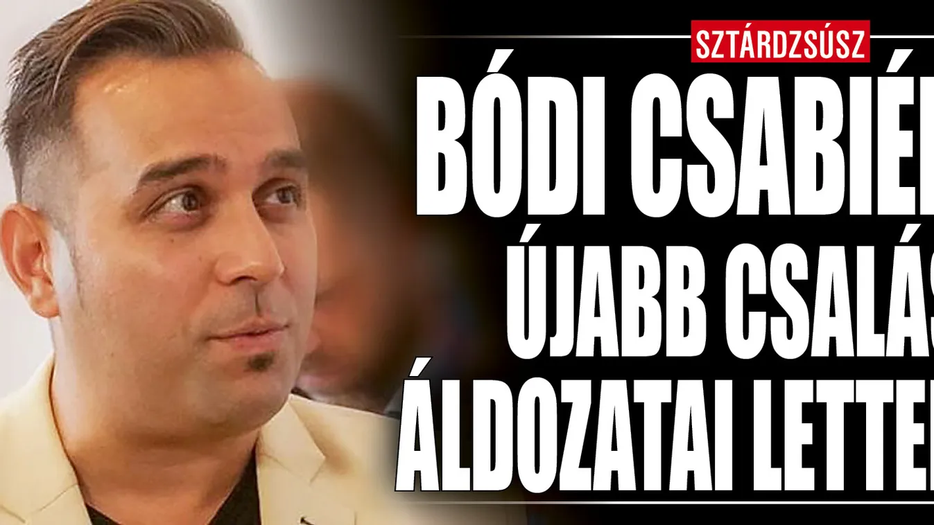 Visszaéltek a nevükkel, sírva hívják Bódiékat a károsultak