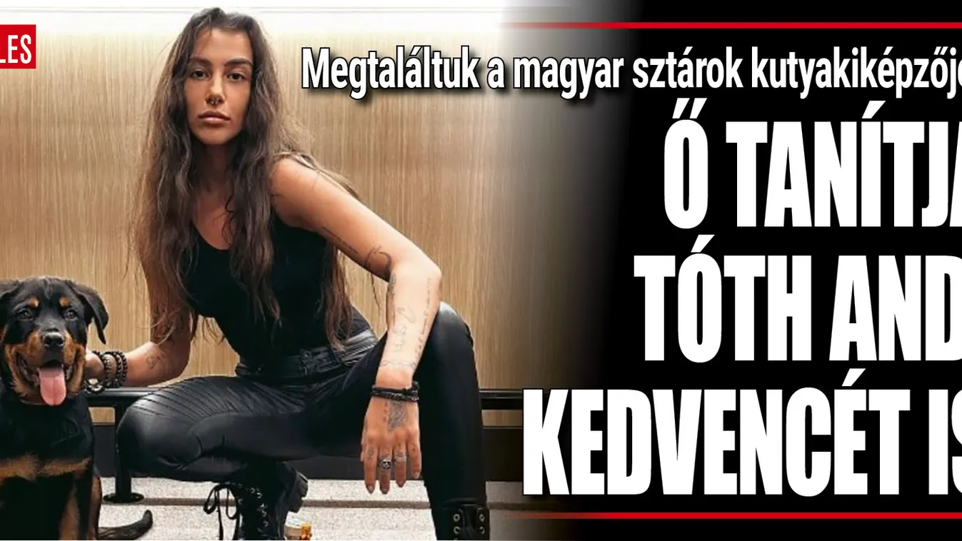 Őrző-védő tanfolyamra jár kutyájával Tóth Andi