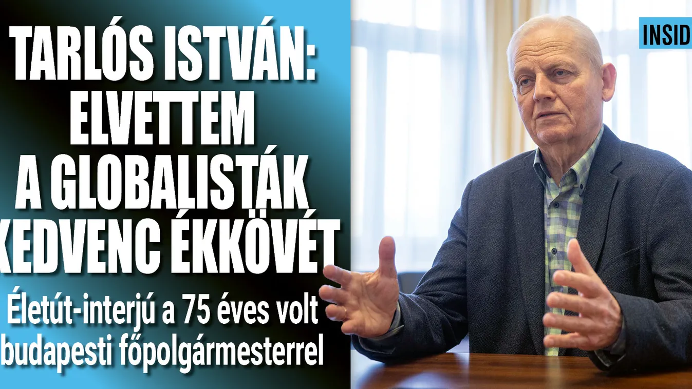 Tarlós István: Elvettem a globalisták kedvenc ékkövét budapesti győzelmeimmel