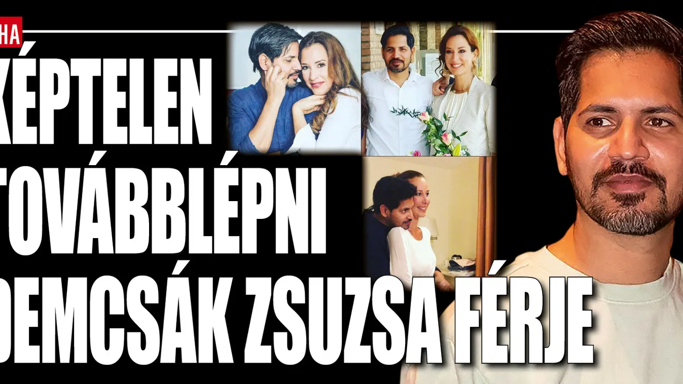 Demcsák Zsuzsa és férje még nem engedték el egymást
