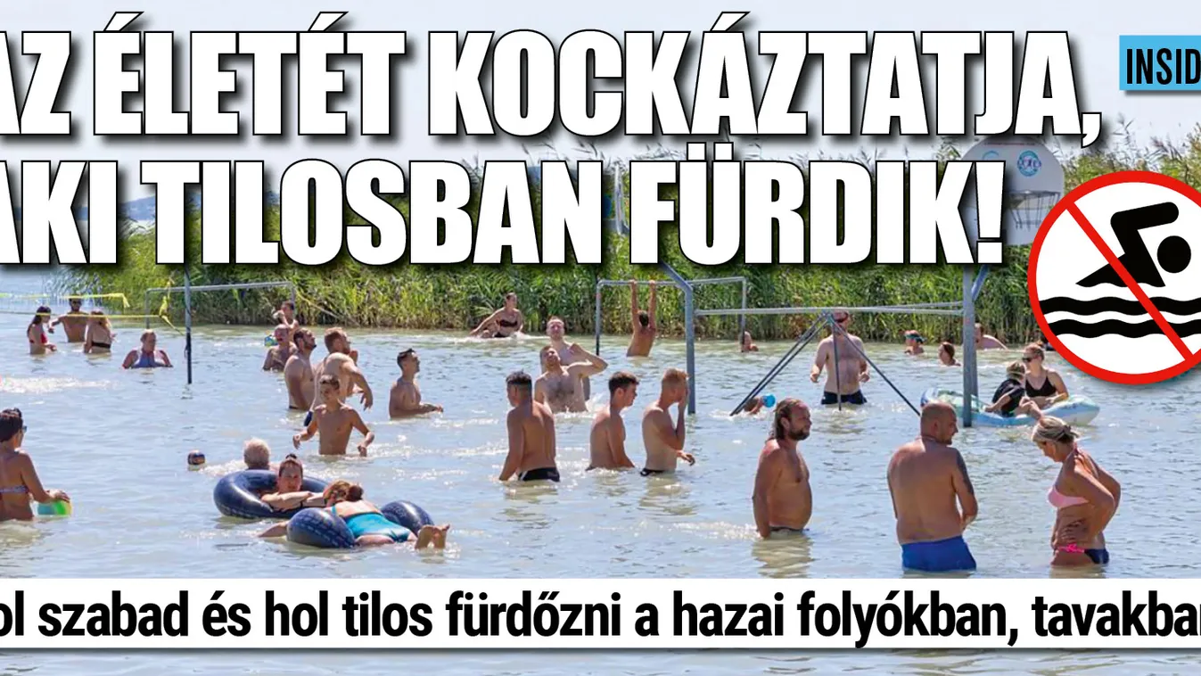 Hol szabad, hol tilos fürdőzni a hazai folyókban, tavakban?