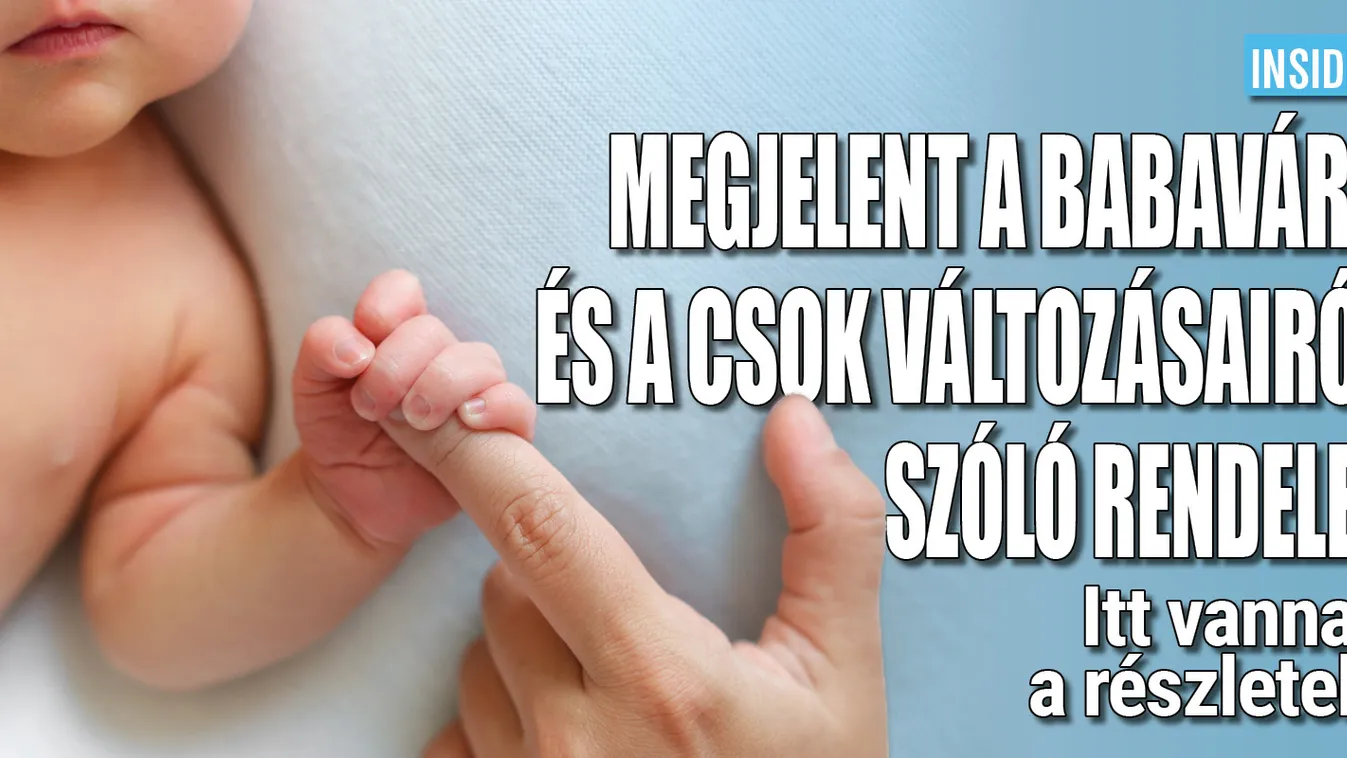 Így változik a babaváró és a csok jövőre.