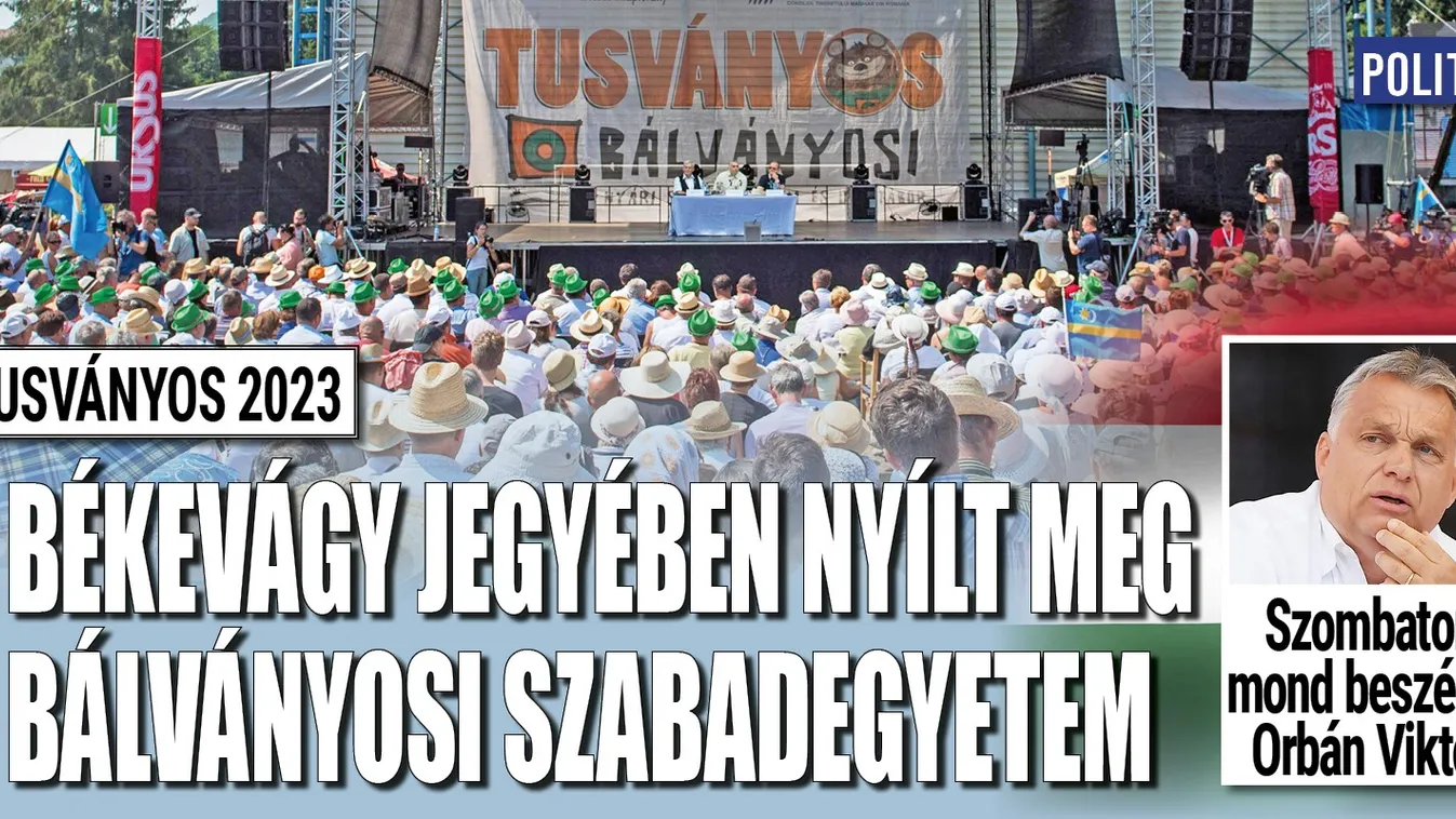 Orbán Viktor: Irány Tusnádfürdő! Itt az ideje a Békének!