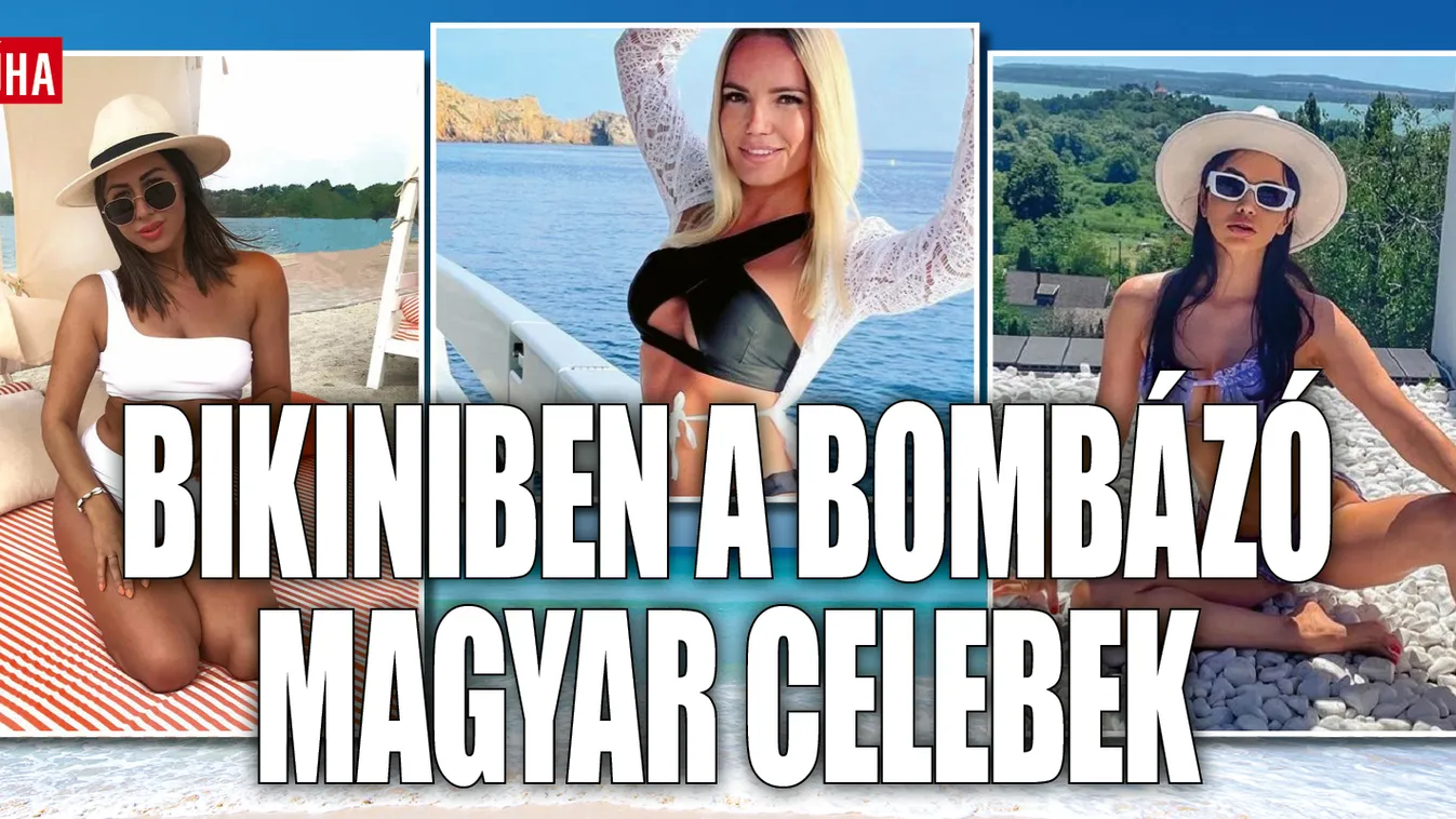 Ismét ledobták a textilt a magyar sztárcsajok