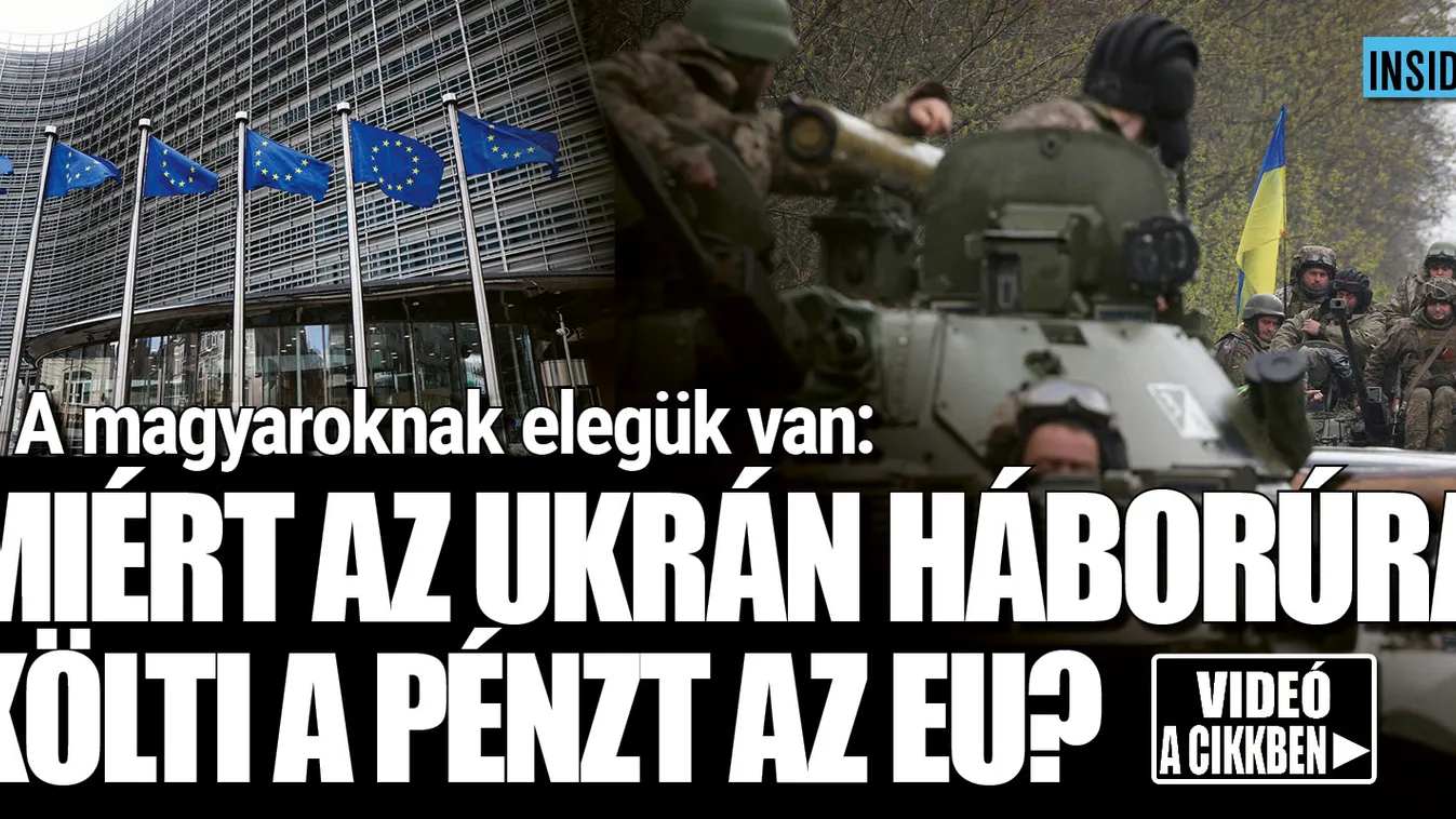 Elég volt: miért az ukrán háborúra költ az EU? Videó