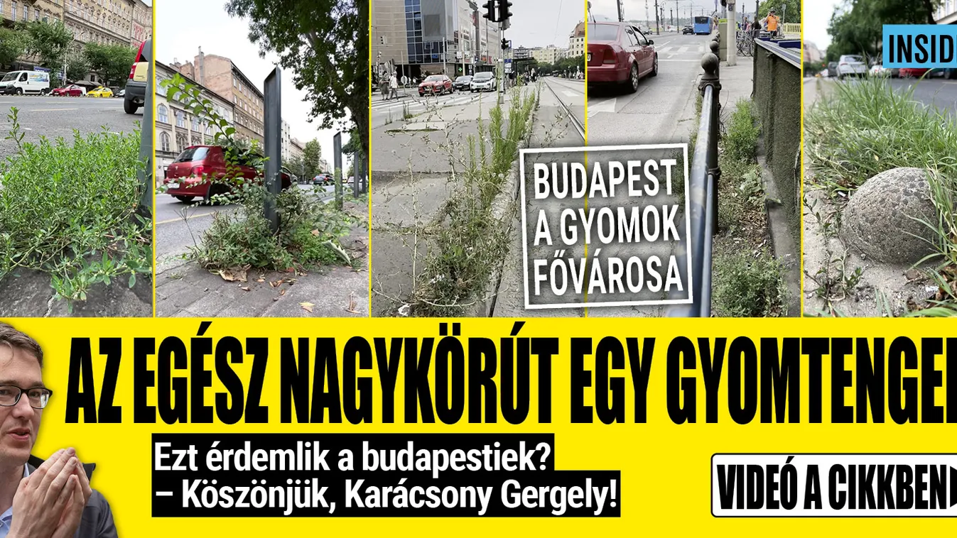 Gyomtenger a Nagykörúton - ezt érdemlik a budapestiek?