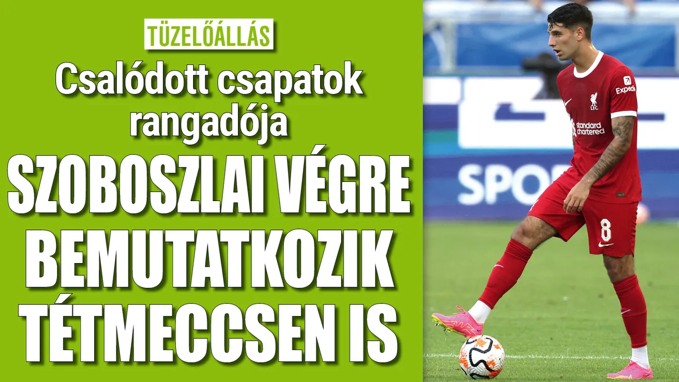 Erre vártunk évek óta, Szoboszlai Dominik vasárnap sztárcsapatban játszik csúcsrangadót