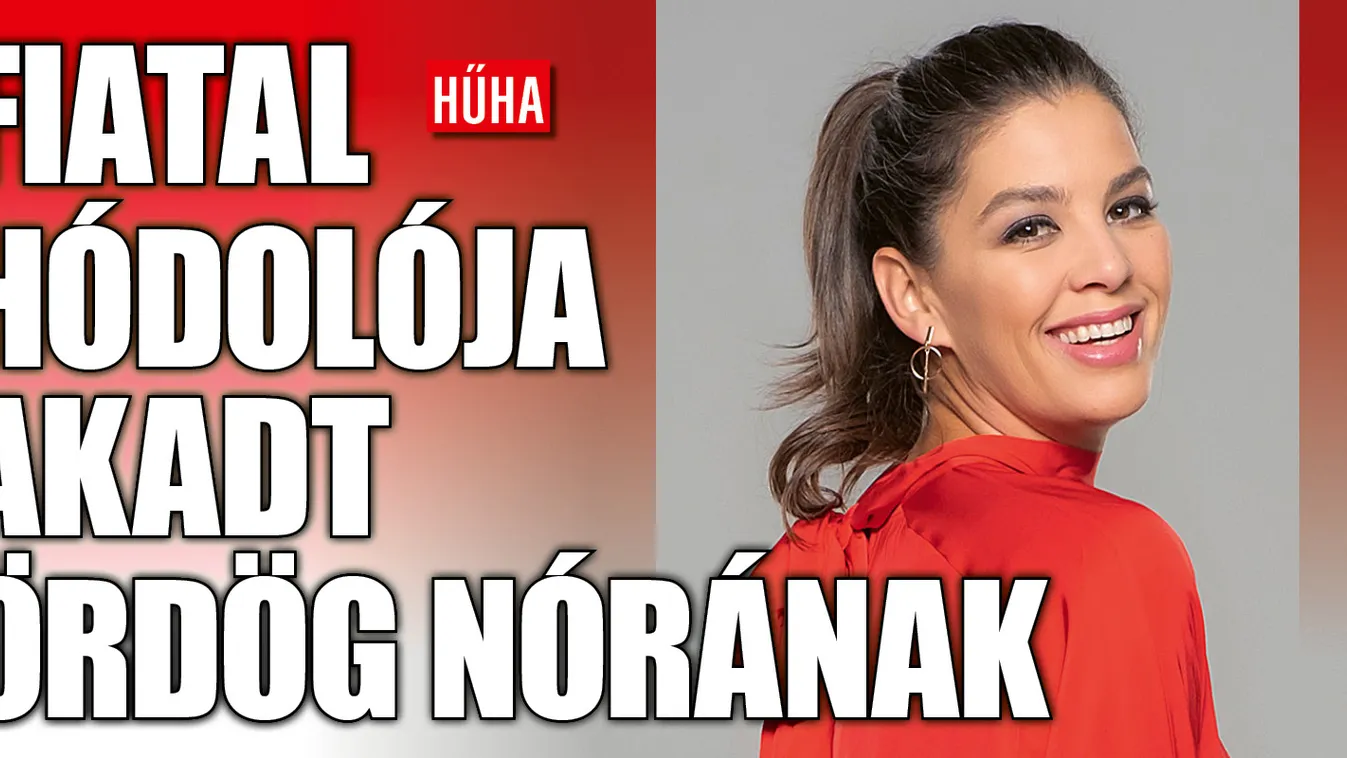 Ördög Nórára vetett szemet a TV2 szépfiúja