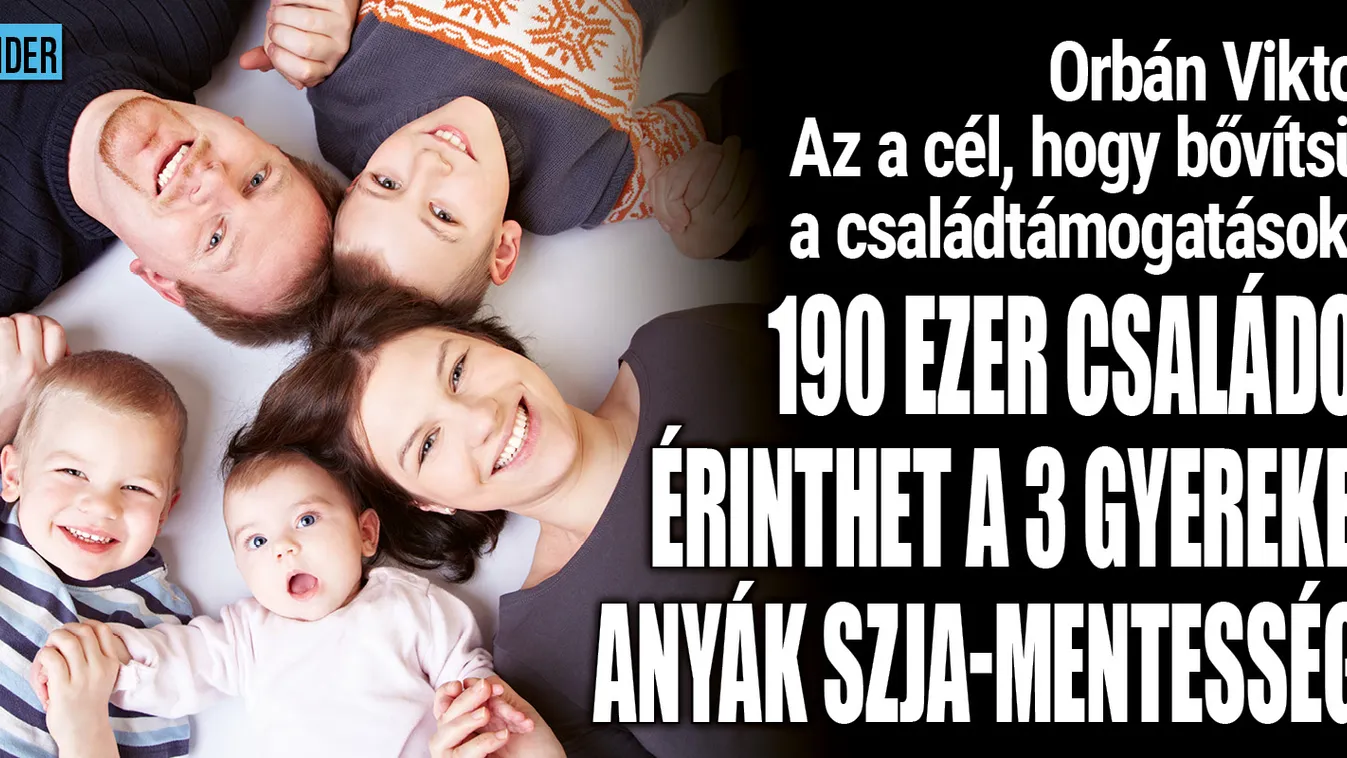 Ezt lehet tudni a háromgyermekes anyák SZJA-mentességéről