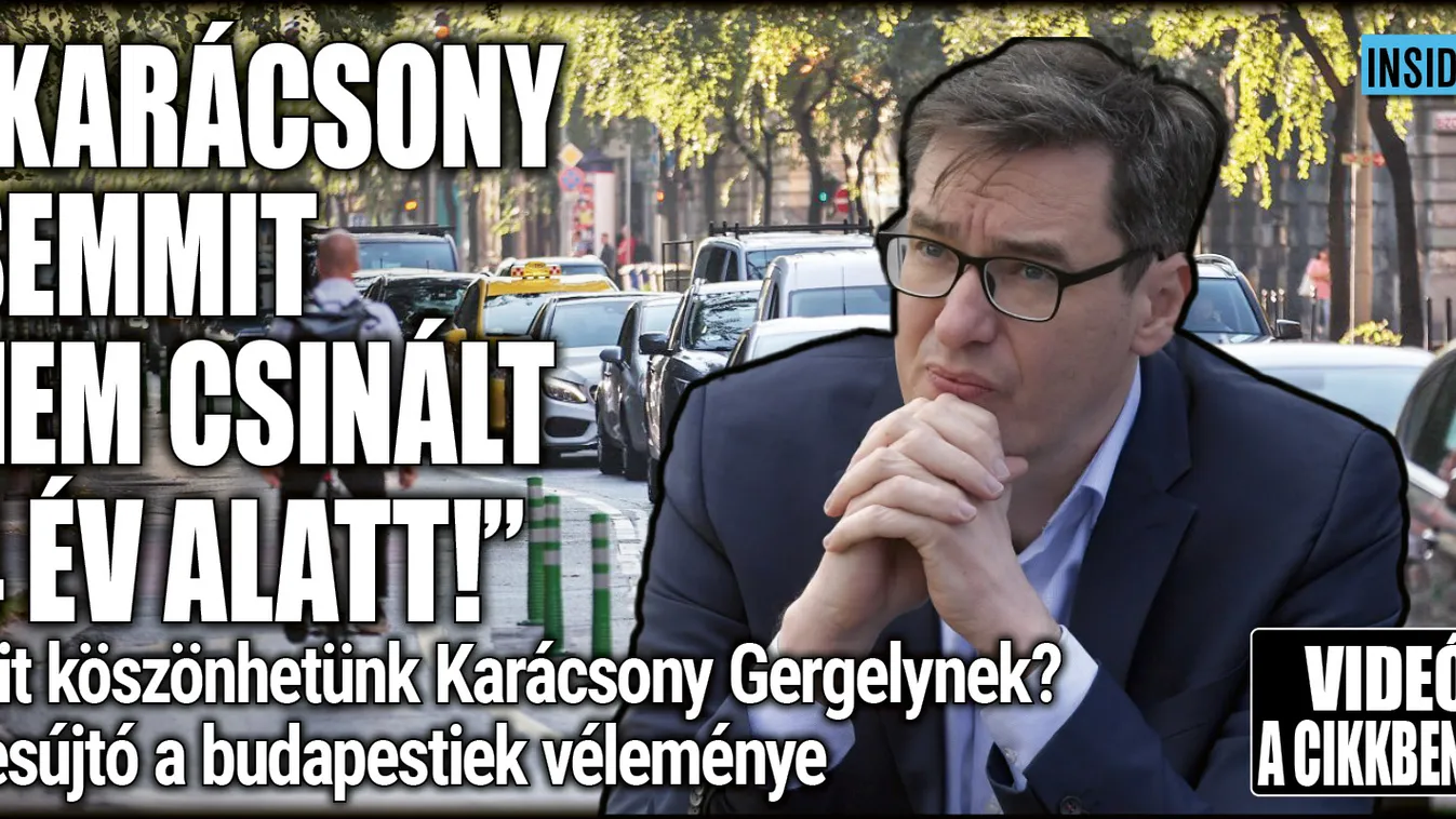 Mit köszönhet Budapest Karácsony Gergelynek? - videó