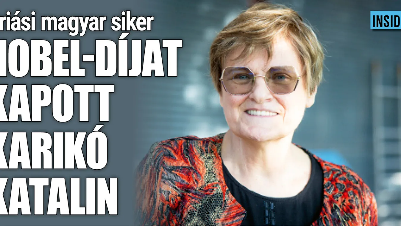 Karikó Katalin kapta az orvosi-élettani Nobel-díjat