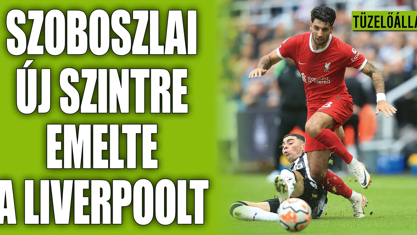 Szoboszlai új magasságokba emelte a Liverpoolt