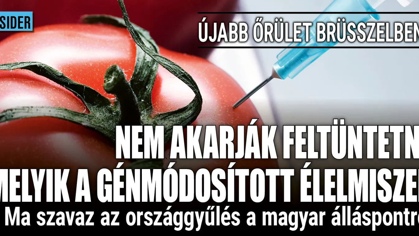 Nem jelölné a génmódosított élelmiszereket az unió