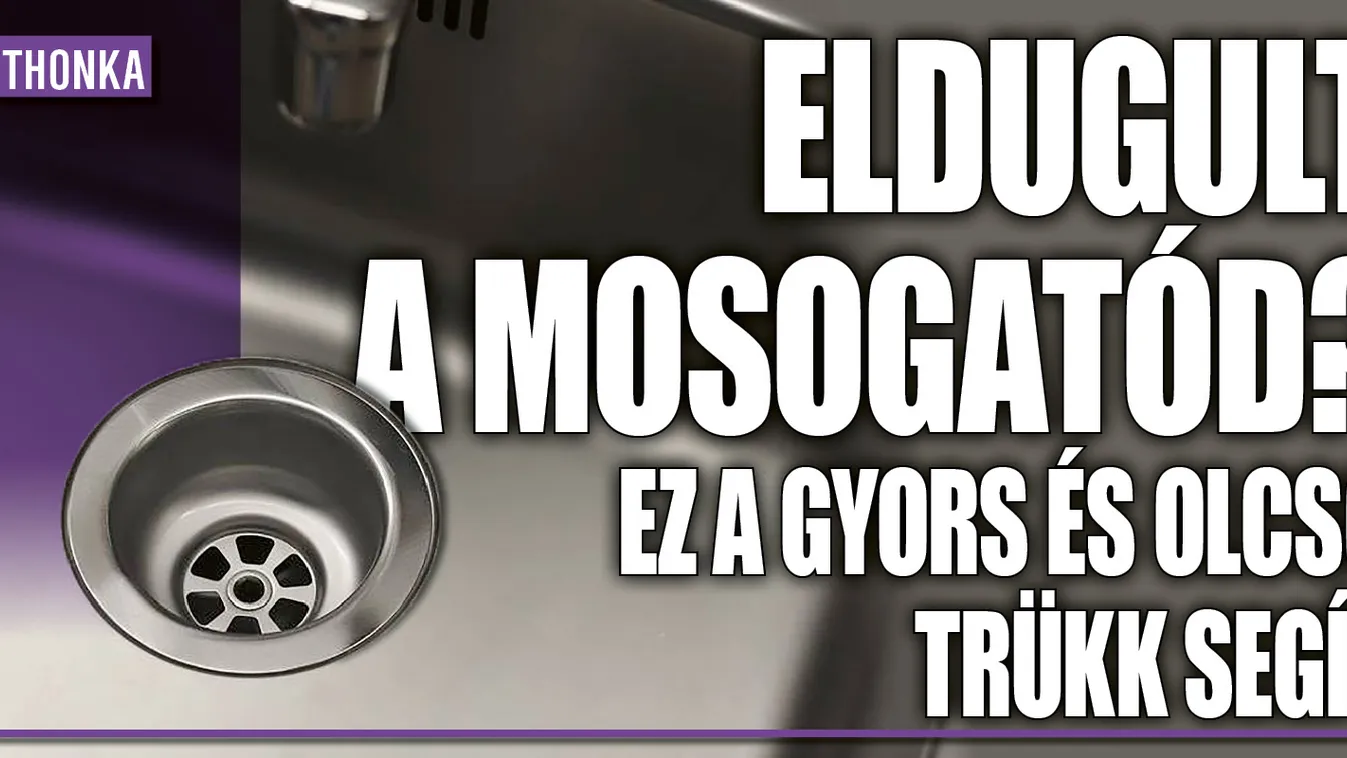 Eldugult a mosogatód? Ez a gyors és olcsó trükk segít