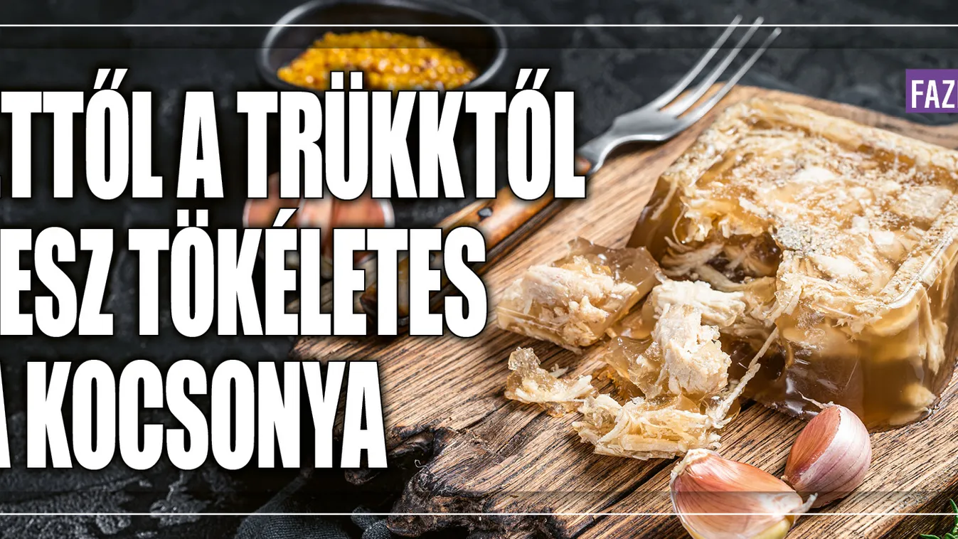 Ettől a trükktől lesz tökéletes a kocsonya