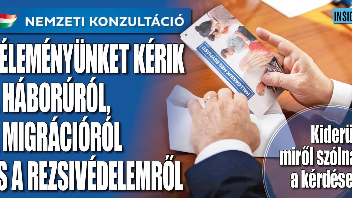 Nemzeti konzultáció: ezekben számítanak a véleményünkre