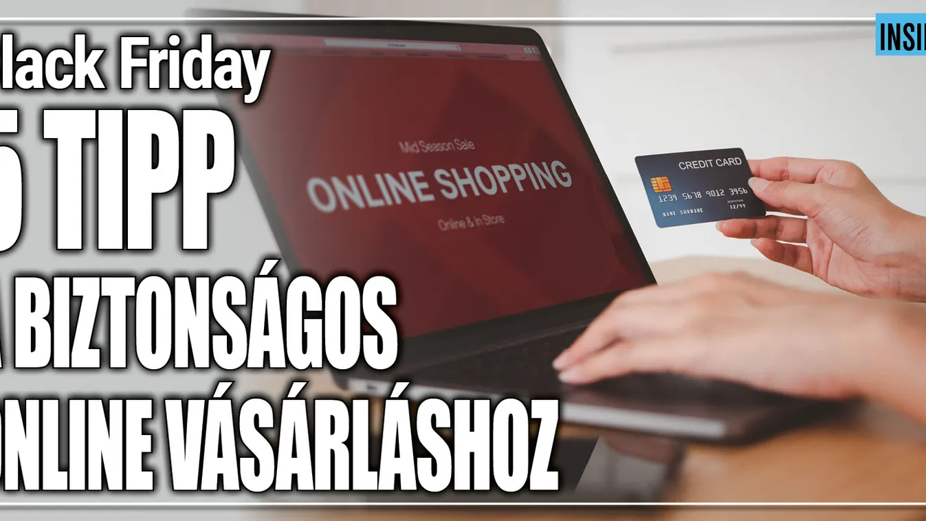 Ezekre érdemes figyelni, ha online vásárolsz