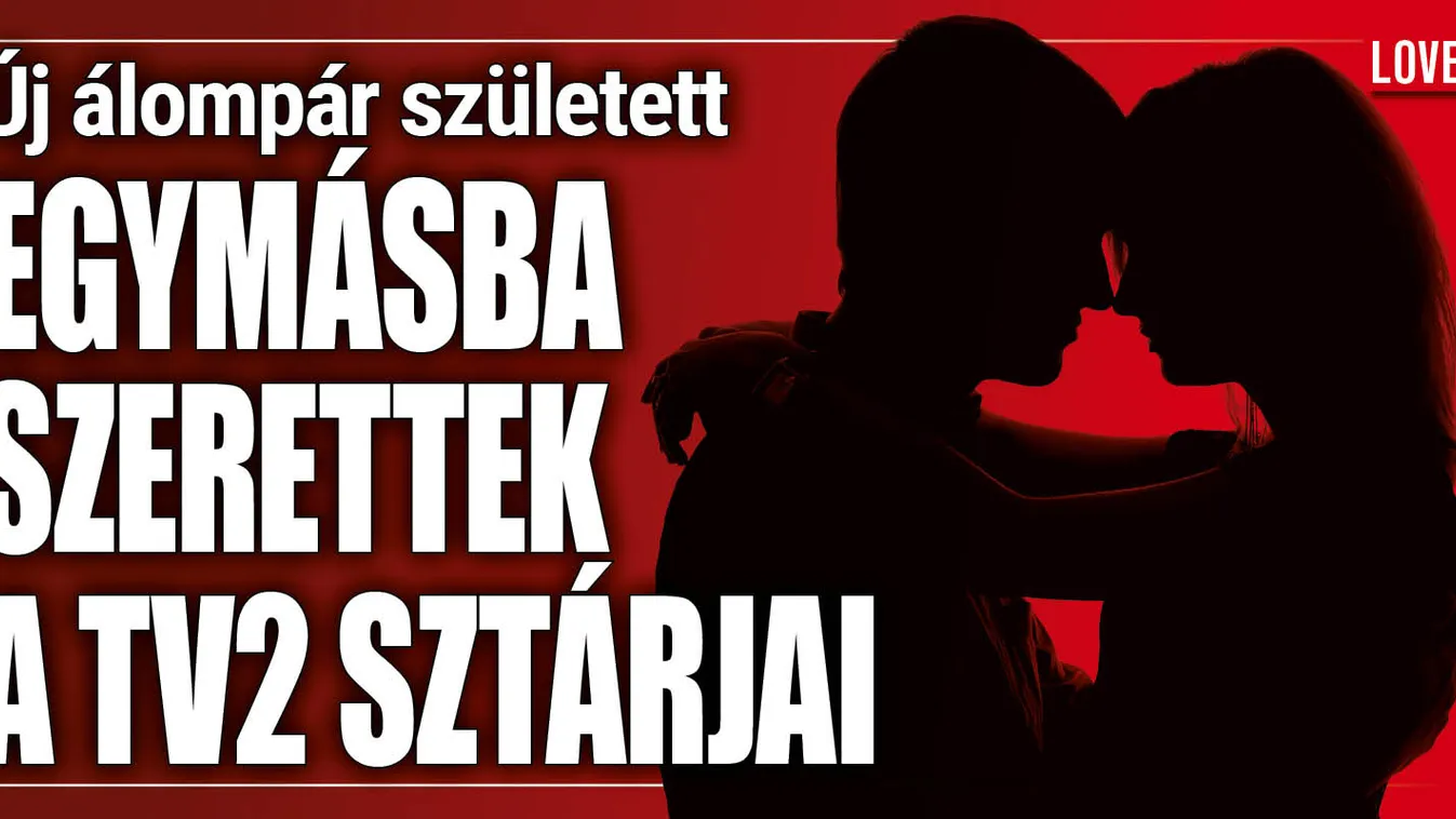 Egymásba szeretett a TV2 két sztárja - Fotó