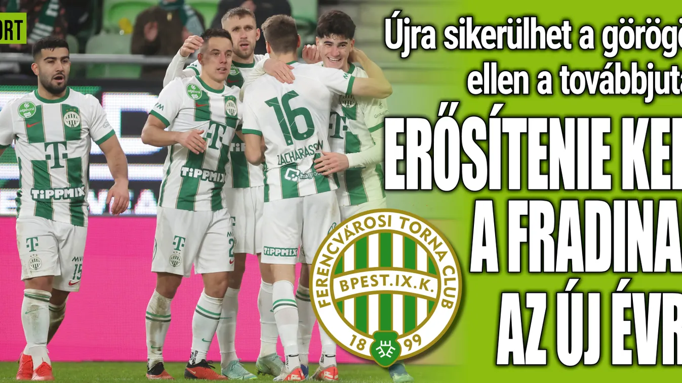 Nem kertelt a legenda, erősítenie kell a Fradinak Európára