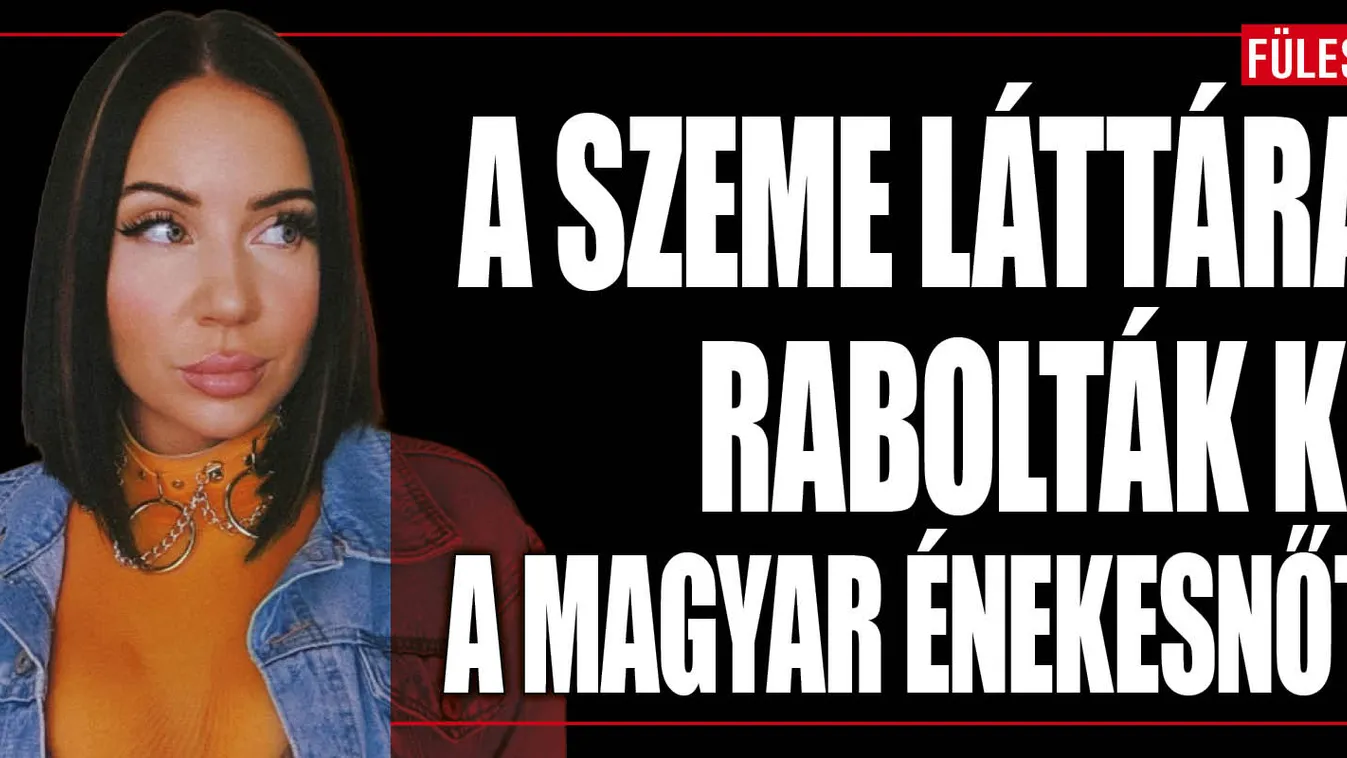 "Kitépte, erőszakkal..." – Meglopták a magyar énekesnőt