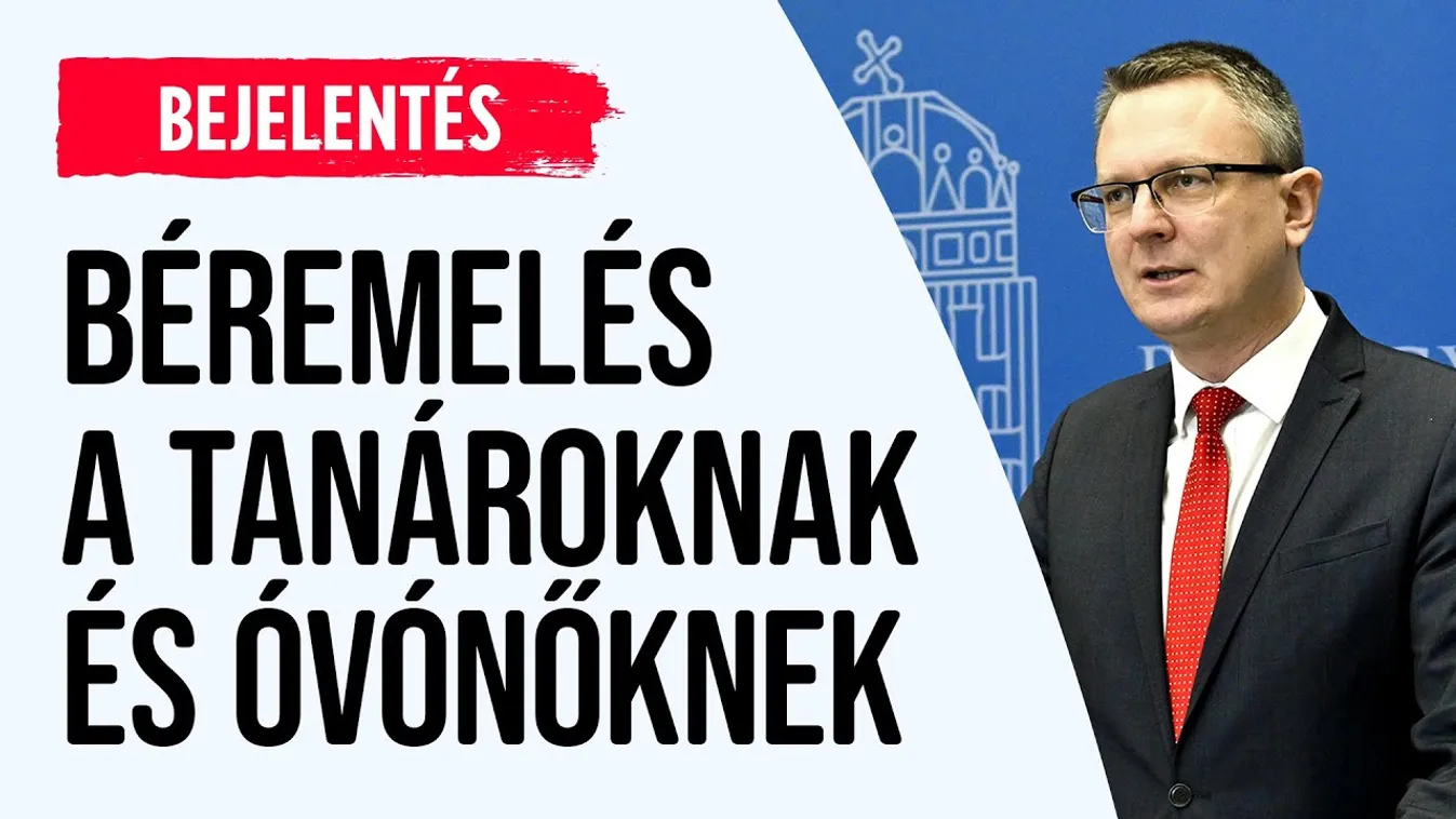 A tanárok és óvónők pénze átlag 32,2 százalékkal emelkedik