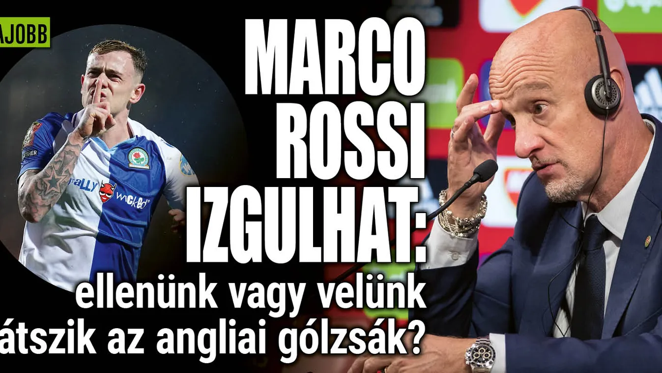 Rossi izgulhat: nagy tétje lesz a felkészülési meccsnek