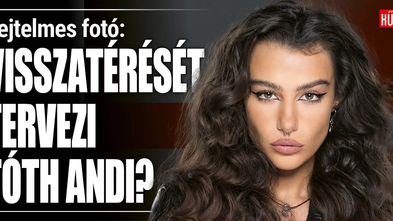 Nagy bejelentésre készülnek Tóth Andiék? - sejtelmes fotó