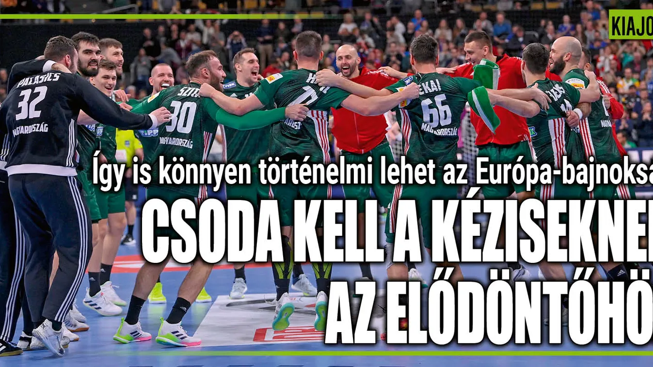 Itt a legnehezebb nap! Ezért harcol ma a kéziválogatot