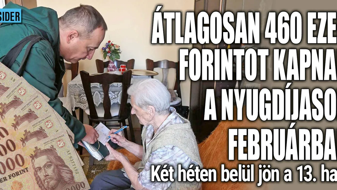 Februárban 460 ezer forintot kapnak a nyugdíjasok átlagosan