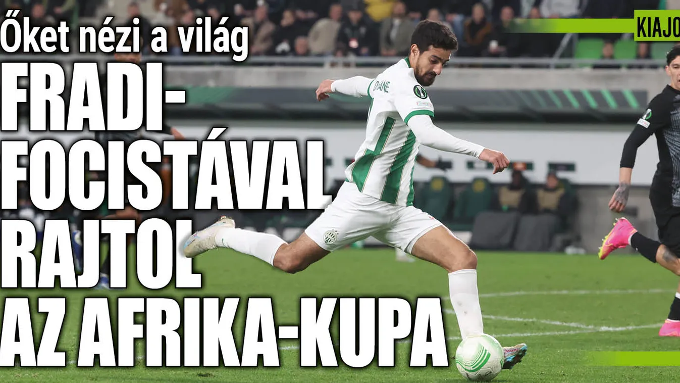 Nagy esély előtt a Fradi játékosa, az egész világ figyeli