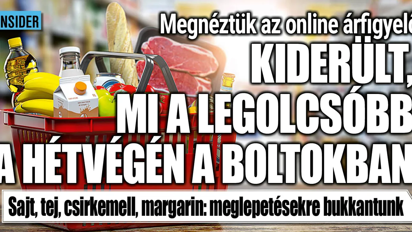 Az árfigyelő segítségével vásároltunk be, jól megdöbbentünk