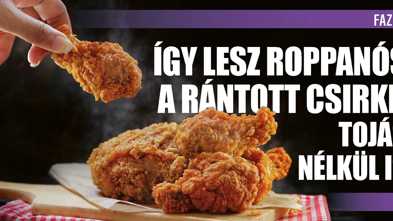 Így lesz roppanós a rántott csirke, tojás nélkül is