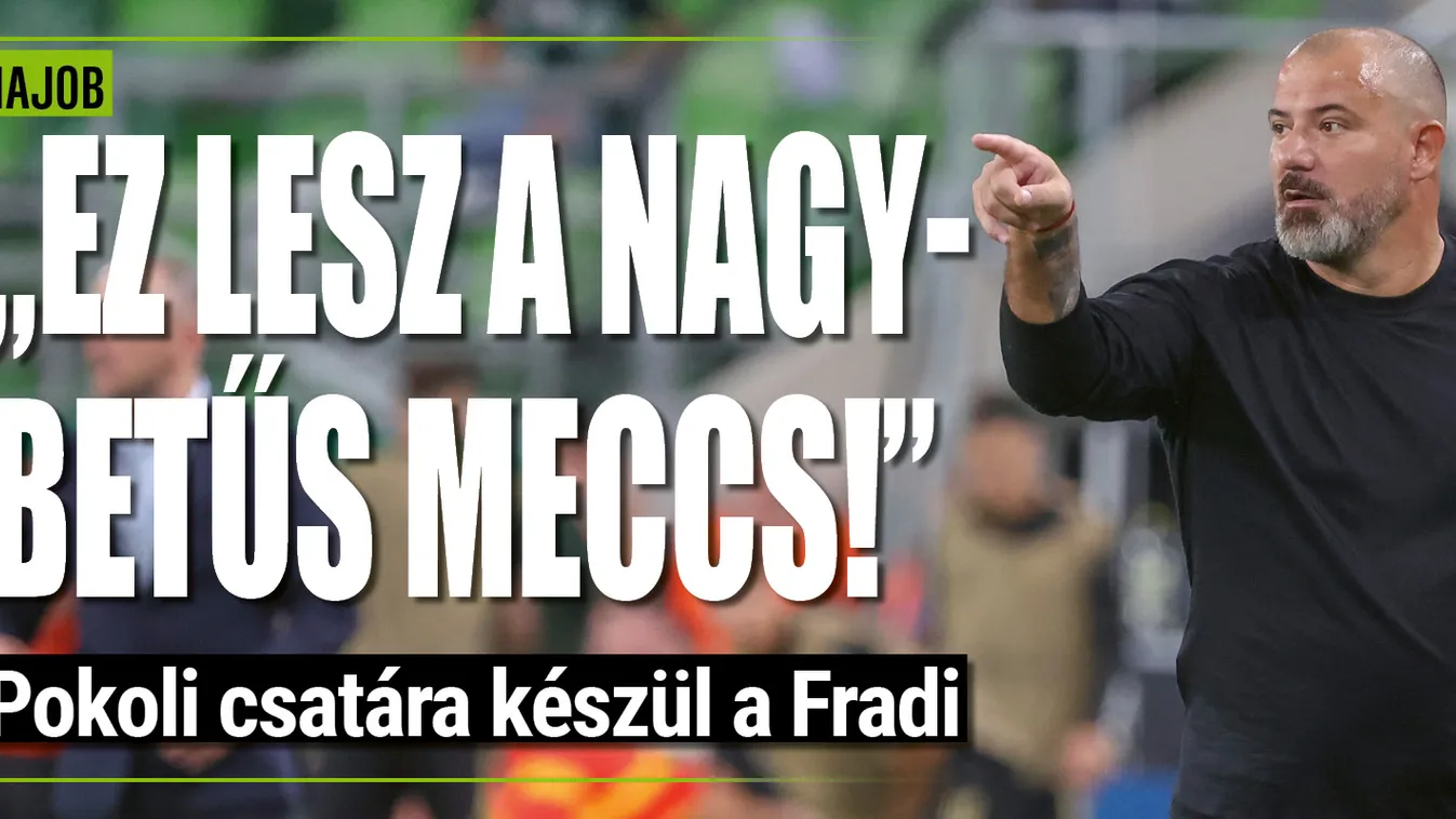 A Fradi edzője pokoli csatára számít