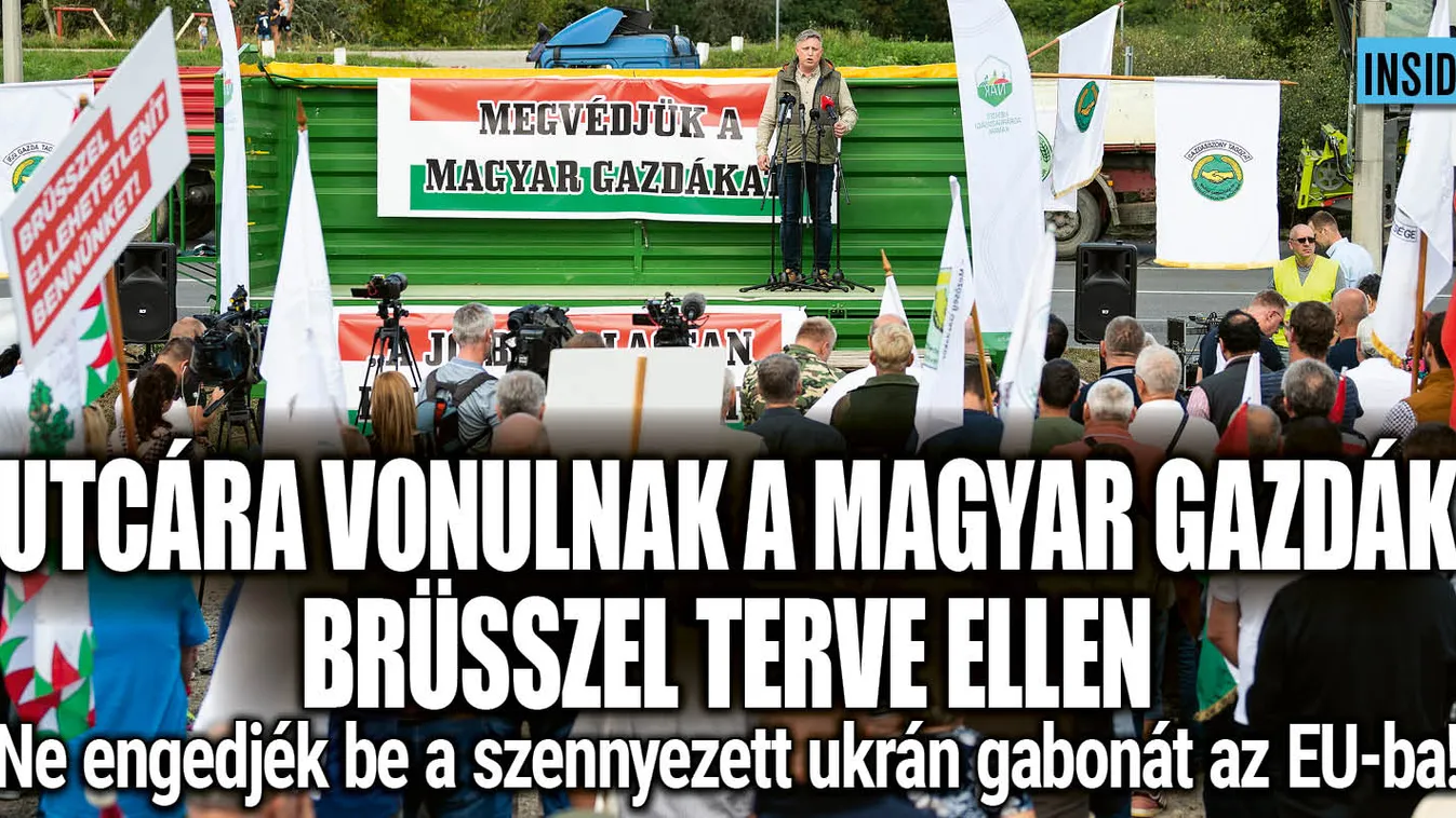 Brüsszel döntése ellen tiltakoznak a magyar gazdák