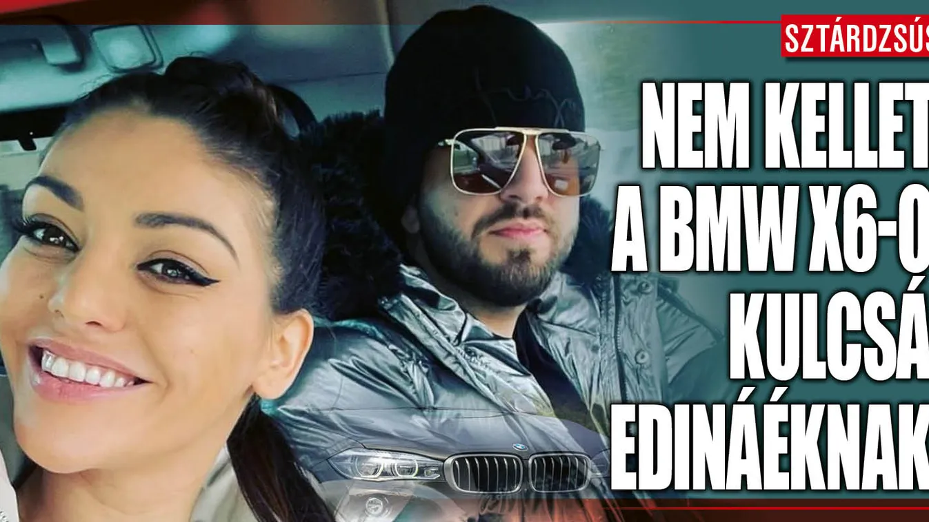 Lemondott a luxusról Kulcsár Edina és G.w.M